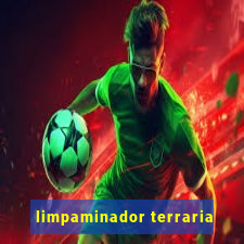 limpaminador terraria